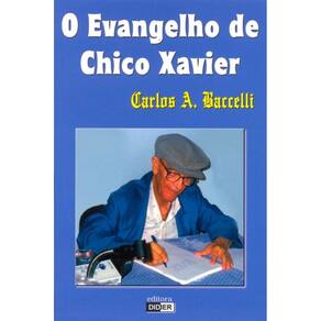Evangelho De Chico Xavier (O)