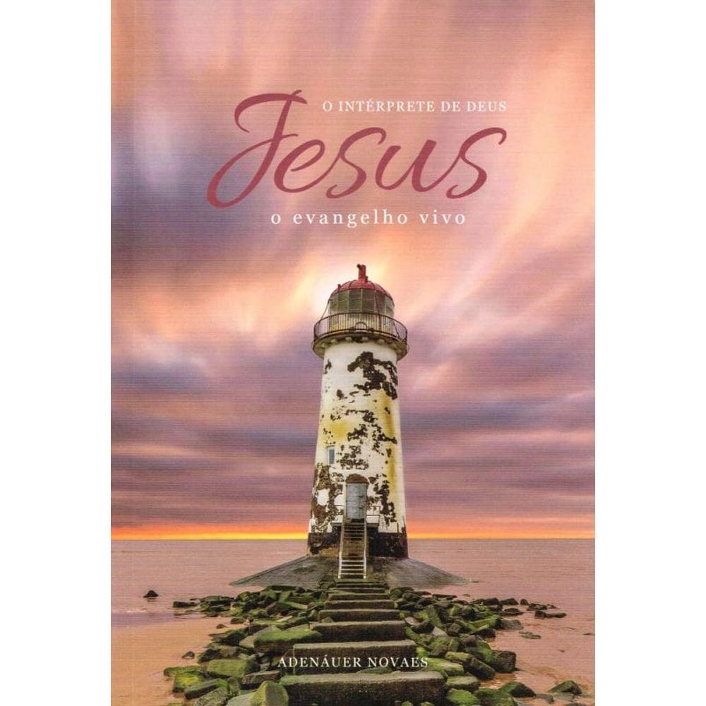 Jesus, O Intérprete De Deus - Vol. 5