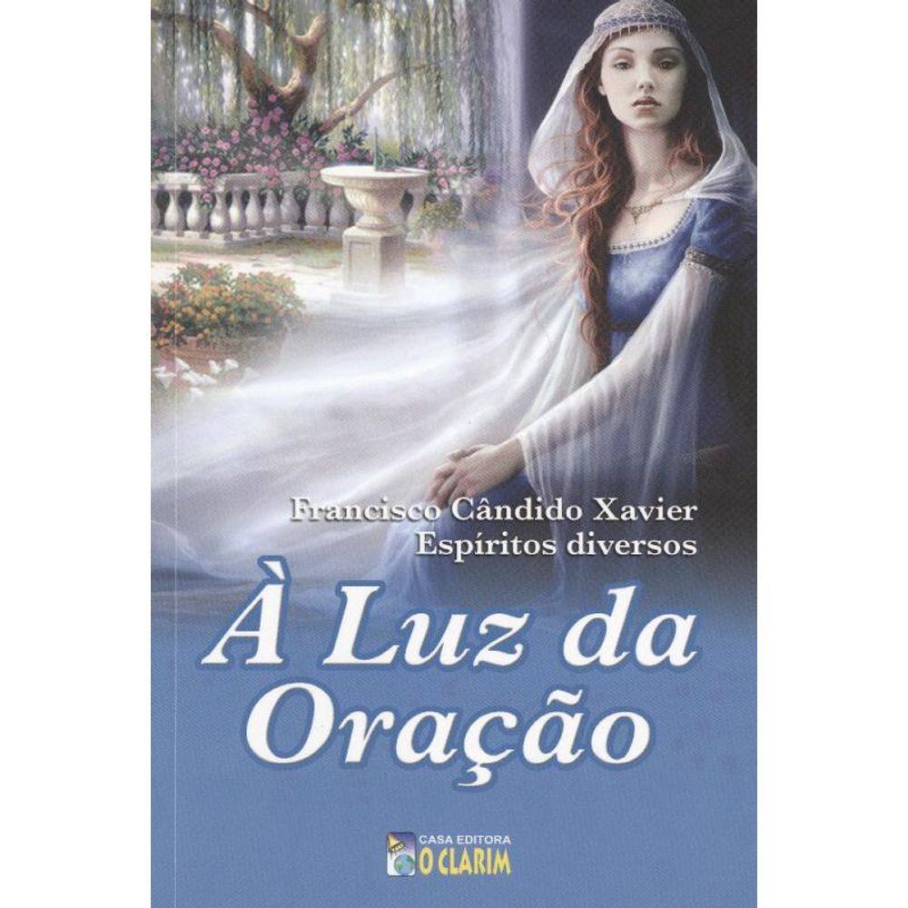 Luz Da Oração (A)