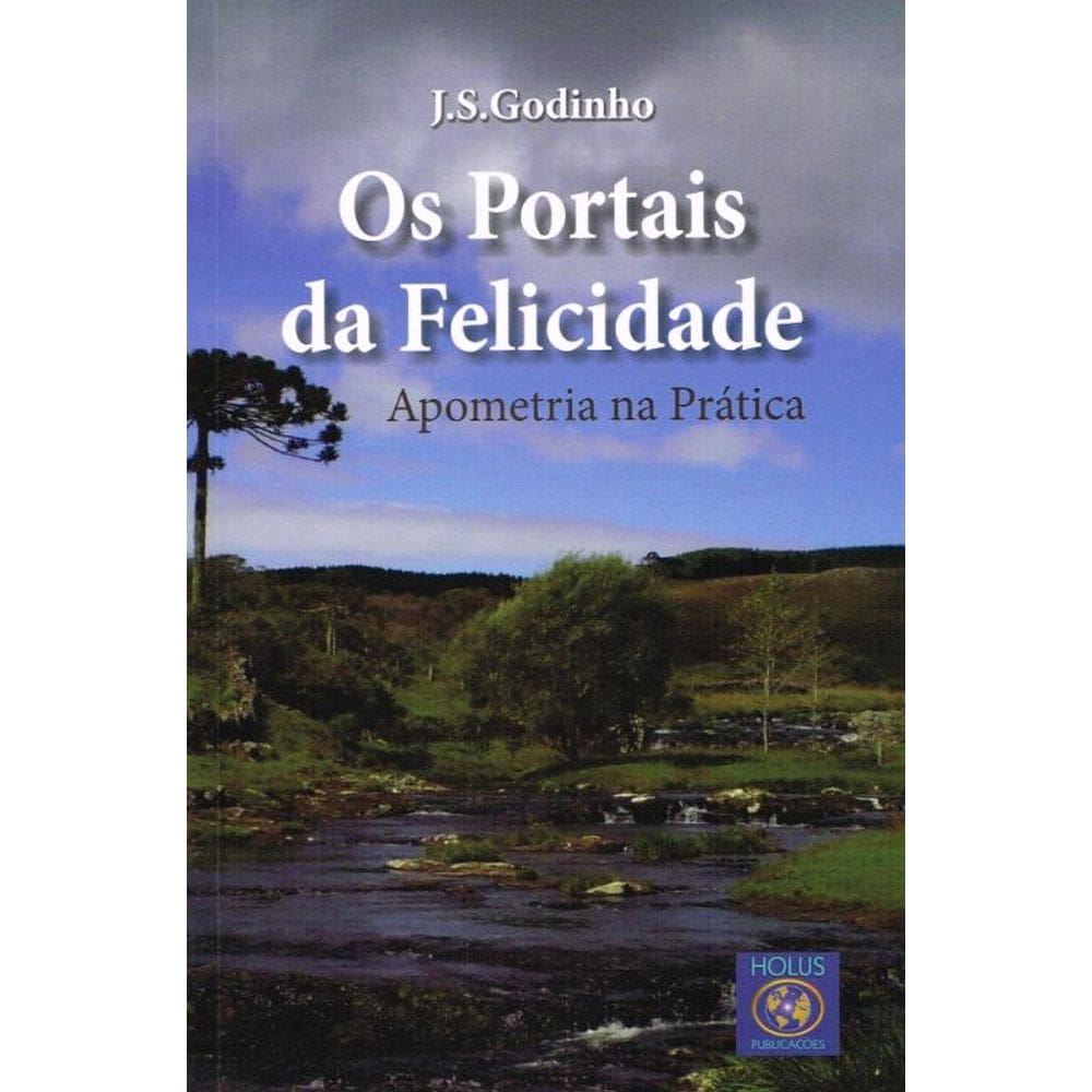 Portais Da Felicidade (Os)