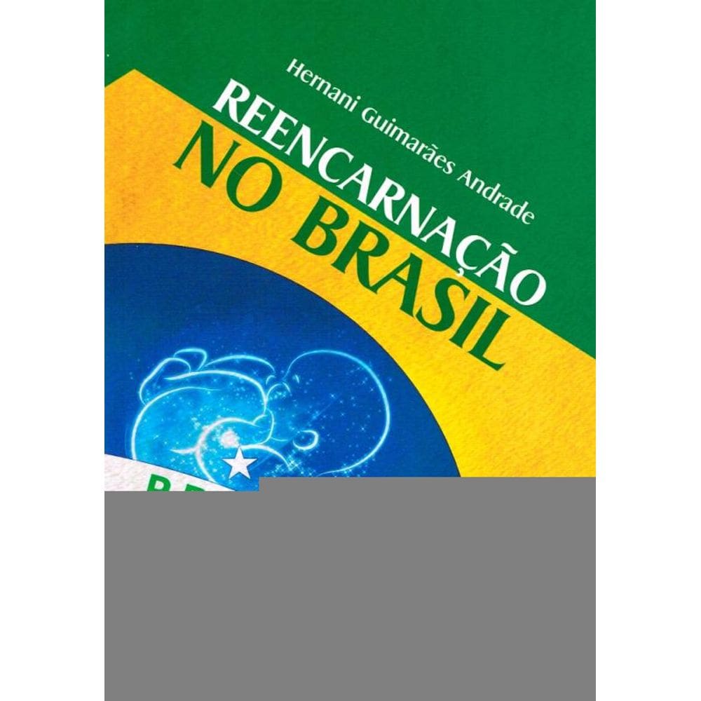 Reencarnação No Brasil
