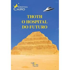 Thoth O Hospital Do Futuro