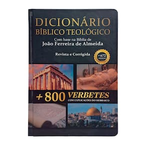 Livro Dicionário Bíblico Teológico com Base na Bíblia ARC Almeida Revista Corrigida