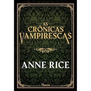Box especial Crônicas Vampirescas – Anne Rice (4 livros capa dura) (3004)