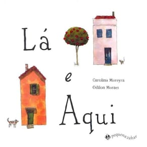 Lá e Aqui