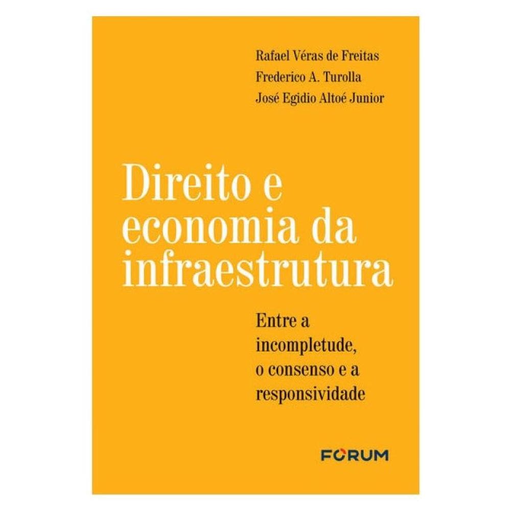 Direito E Economia Da Infraestrutura