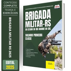 Apostila Brigada Militar Rs 2025 - Soldado Primeira Classe