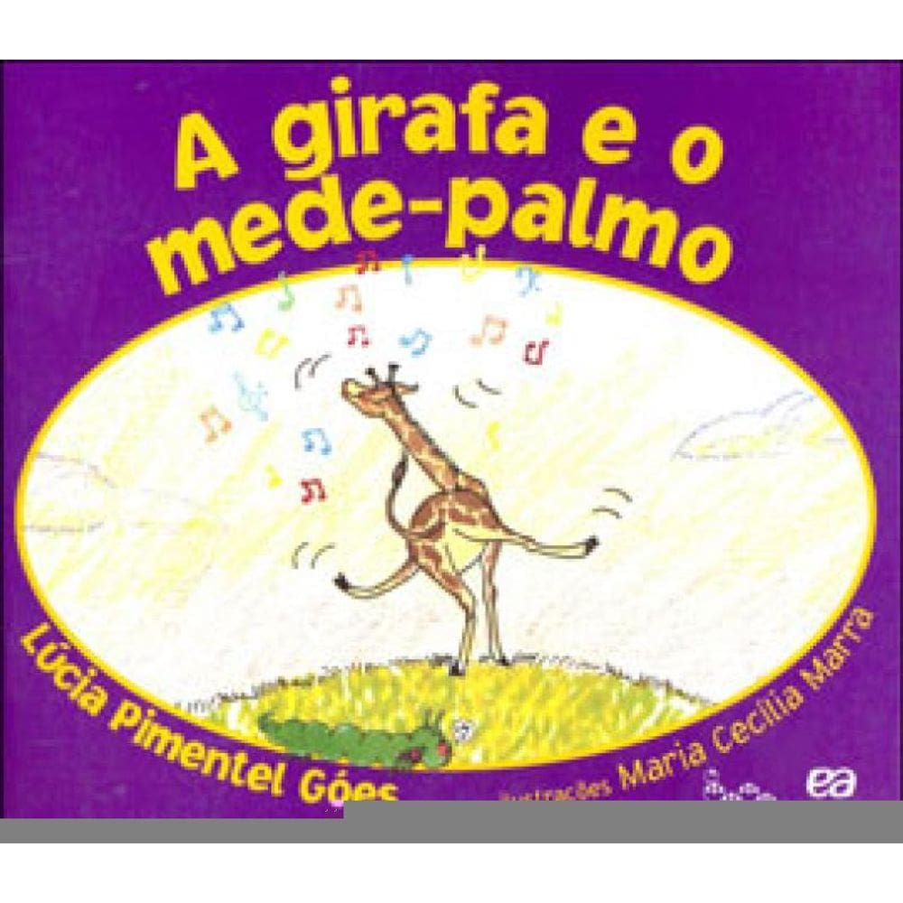 A Girafa E O Mede-Palmo
