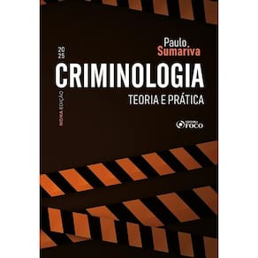 Criminologia - Teoria e Prática - 9ª ED - 2025 (2104)
