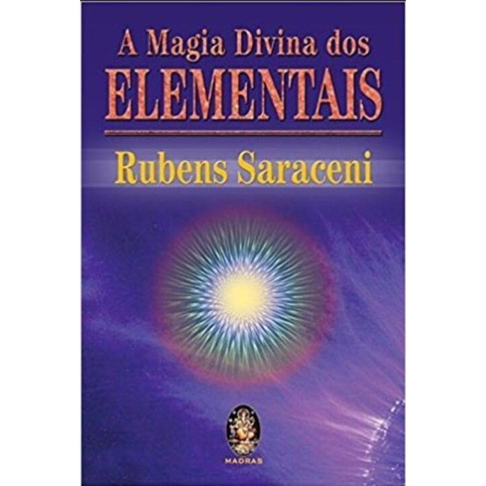 Magia Divina Dos Elementais, A