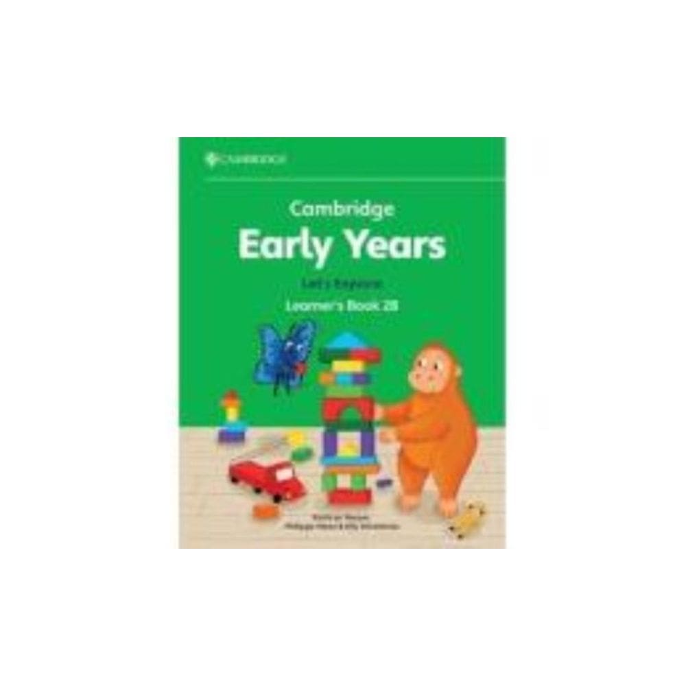 Cambridge Early Years 2B Let S Explore Learner S Book