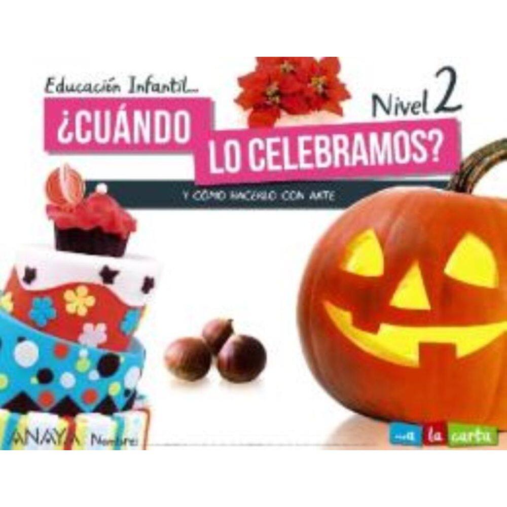 Cuando Lo Celebramos? - Nivel 2