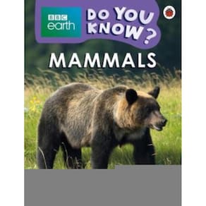 Do You Know? Level 3 - Bbc Earth Mammals
