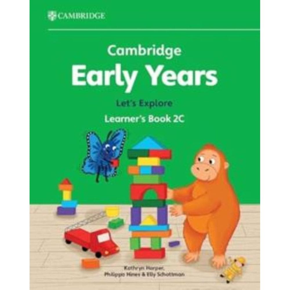 Cambridge Early Years 2C Let S Explore Learner S Book