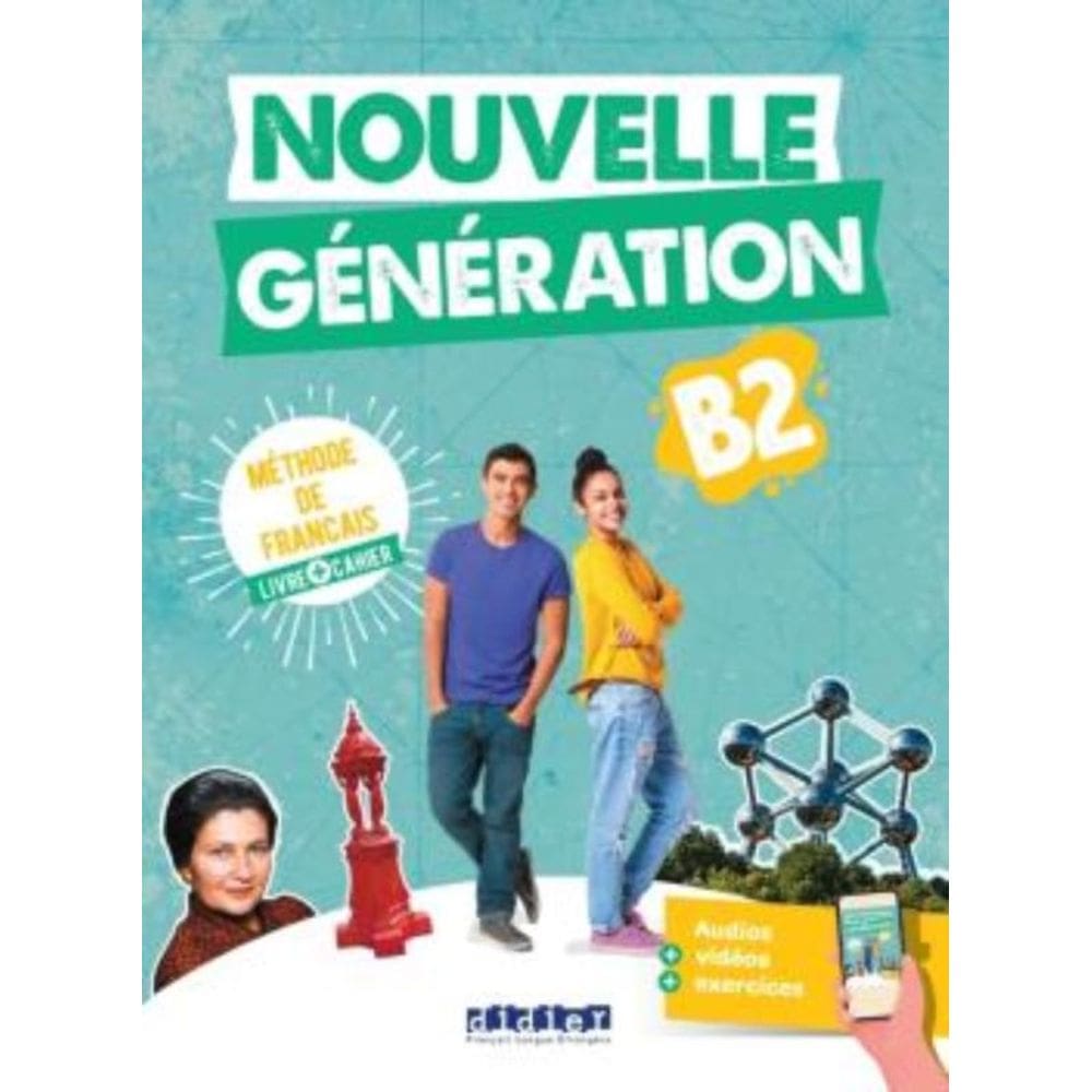 Nouvelle Generation B2 - Livre + Cahier + Didierfle.App