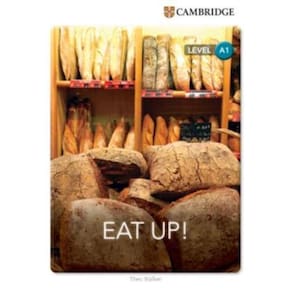Cambridge Factual Readers Eat Up!