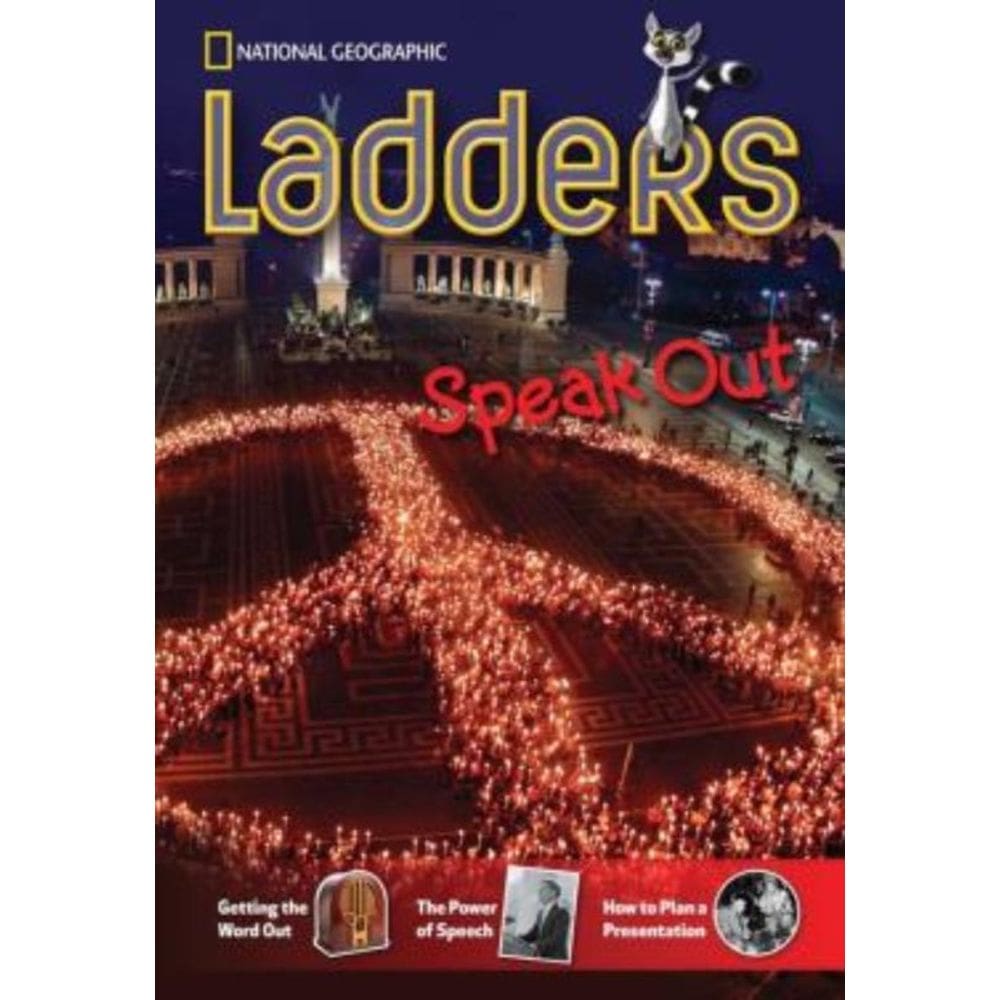 Ladders - Speak Out (On-Level; Social Studies; Reading/Language Arts)