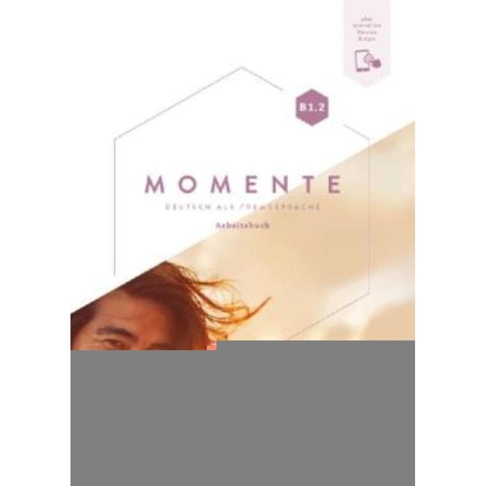 Momente B1.2 - Ab + Interaktive Version