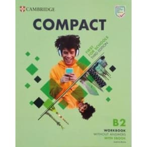 Compact First For Schools B2 First Wb Without Answers With - 3Rd Ed