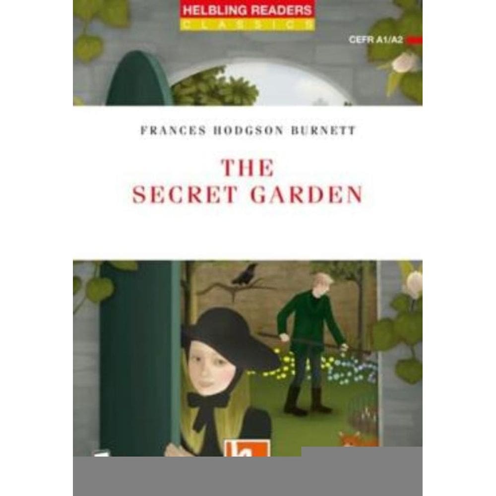 Secret Garden, The - Helbling Readers Classics - Cefr A1-A2