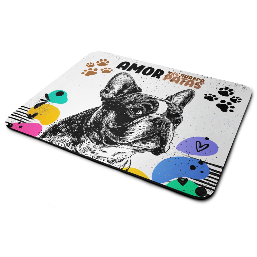 Mouse Pad Amor de quatro patas - Cachorro Buldogue francês
