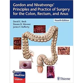 Principles And Practice Of Surgery For The Colon Rectum Anus