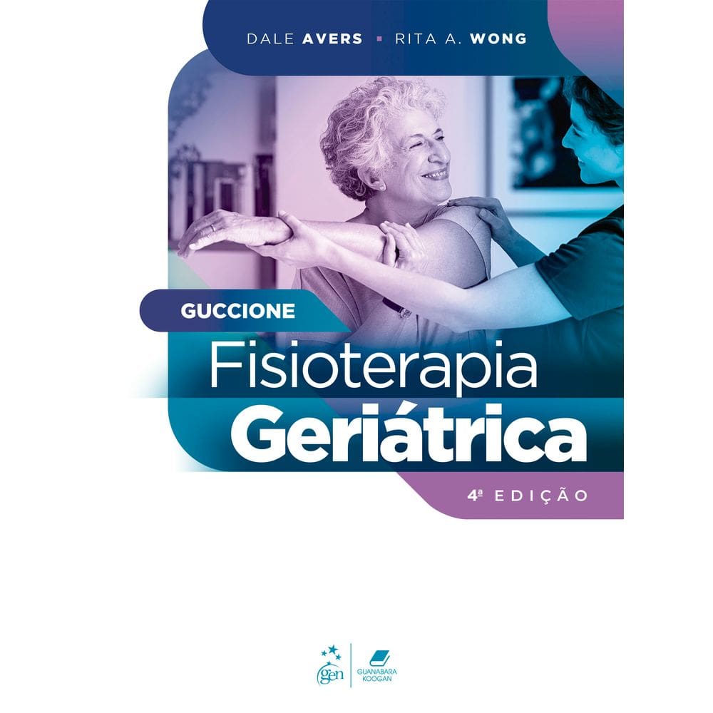 Guccione: Fisioterapia Geriátrica