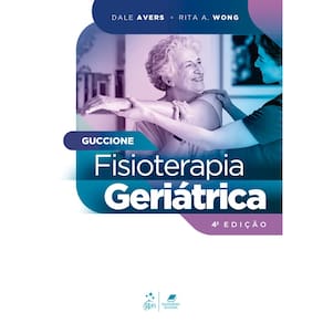 Guccione: Fisioterapia Geriátrica