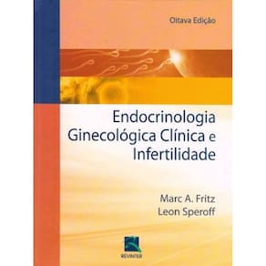 Endocrinologia Ginecologica Clinica E Infertilidade