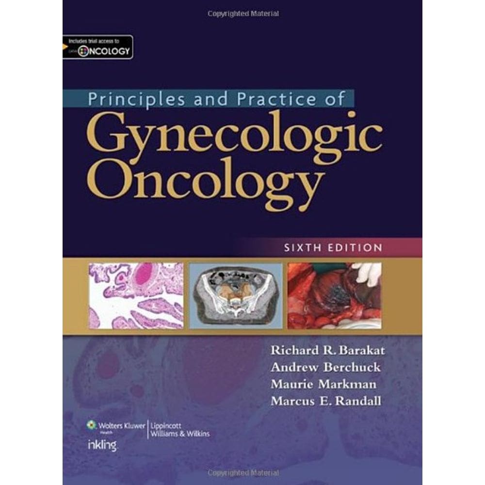 Principles And Practice Of Gynecologic Oncology