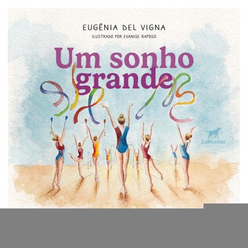 Um Sonho Grande