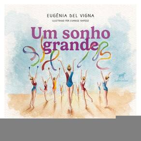 Um Sonho Grande