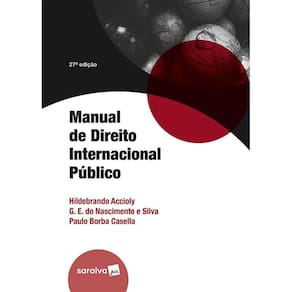 Manual de Direito Internacional Público - 27ª Edição 2025