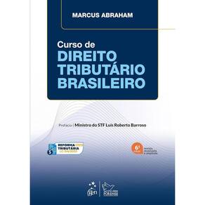 Curso de Direito Tributário Brasileiro - 6ª Edição 2025