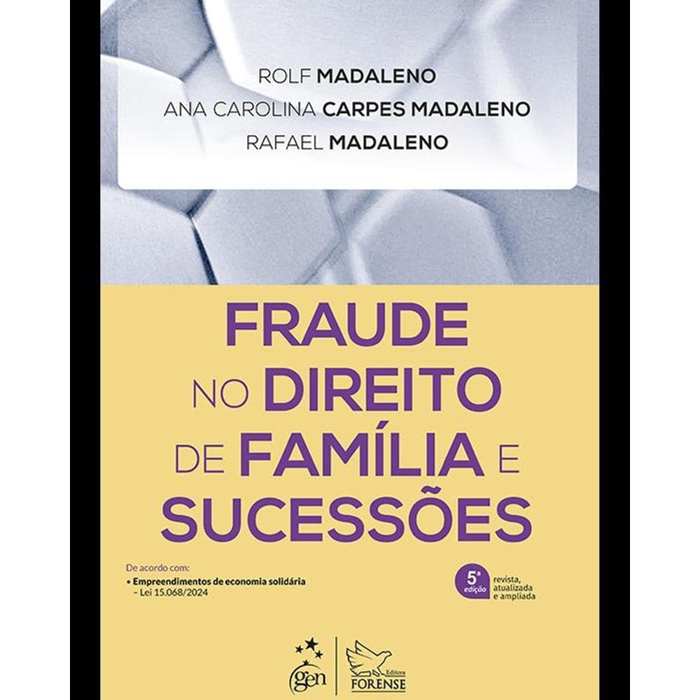 Fraude No Direito De Familia E Sucessoes