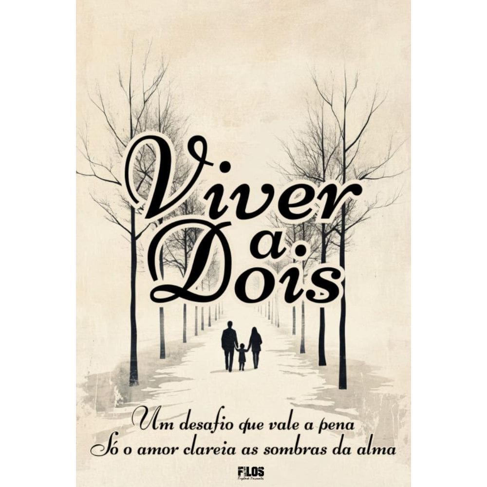 Viver A Dois Um Desafio Que Valea Pena: O Amor, Respeito e Compromisso: A Tríade da Vida a Dois