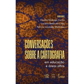 Conversações sobre a cartografia: em educação e áreas afins