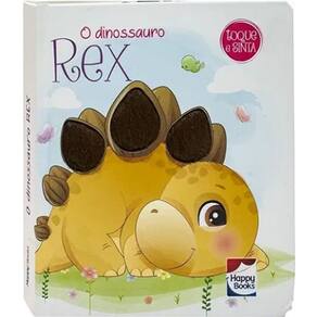 Melhores Amigos - Toque e Sinta: Dinossauro Rex, O