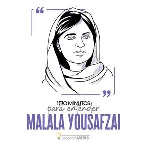100 Minutos Para Entender Malala Yousafzai
