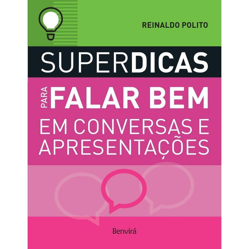 Superdicas Para Falar Bem em Conversas e Apresentações