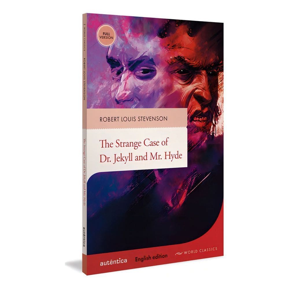 The Strange Case Of Dr. Jekyll And Mr. Hyde - (English Edition - Full Version)