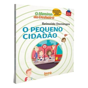 O Menino do Dinheiro - O Pequeno Cidadão