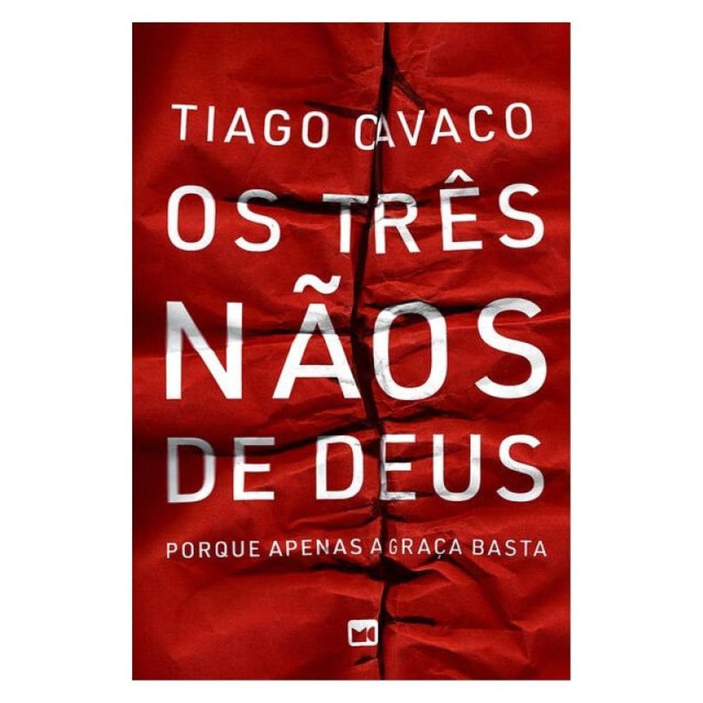 Os Três Nãos De Deus