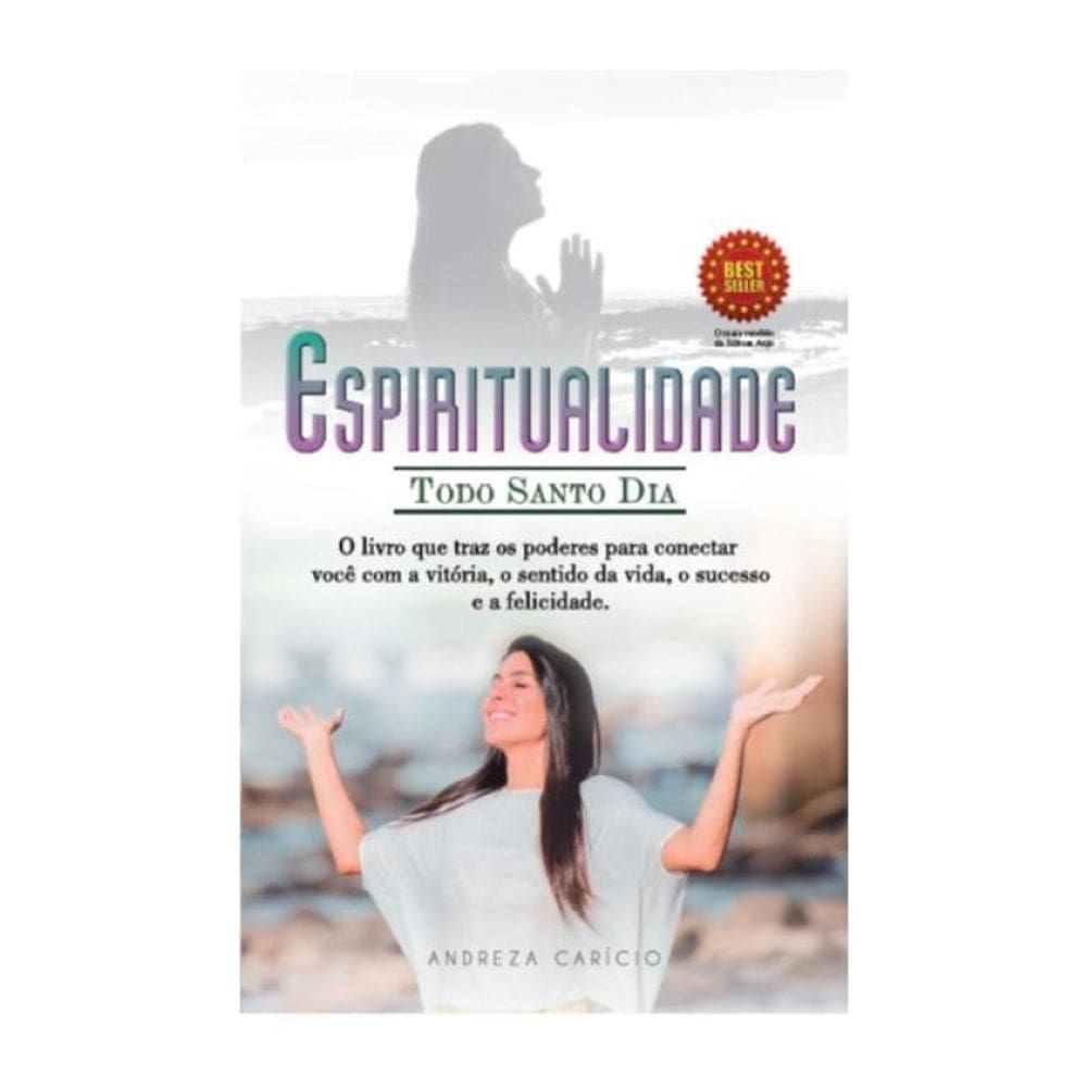Espiritualidade Todo Santo Dia - Vol. 1