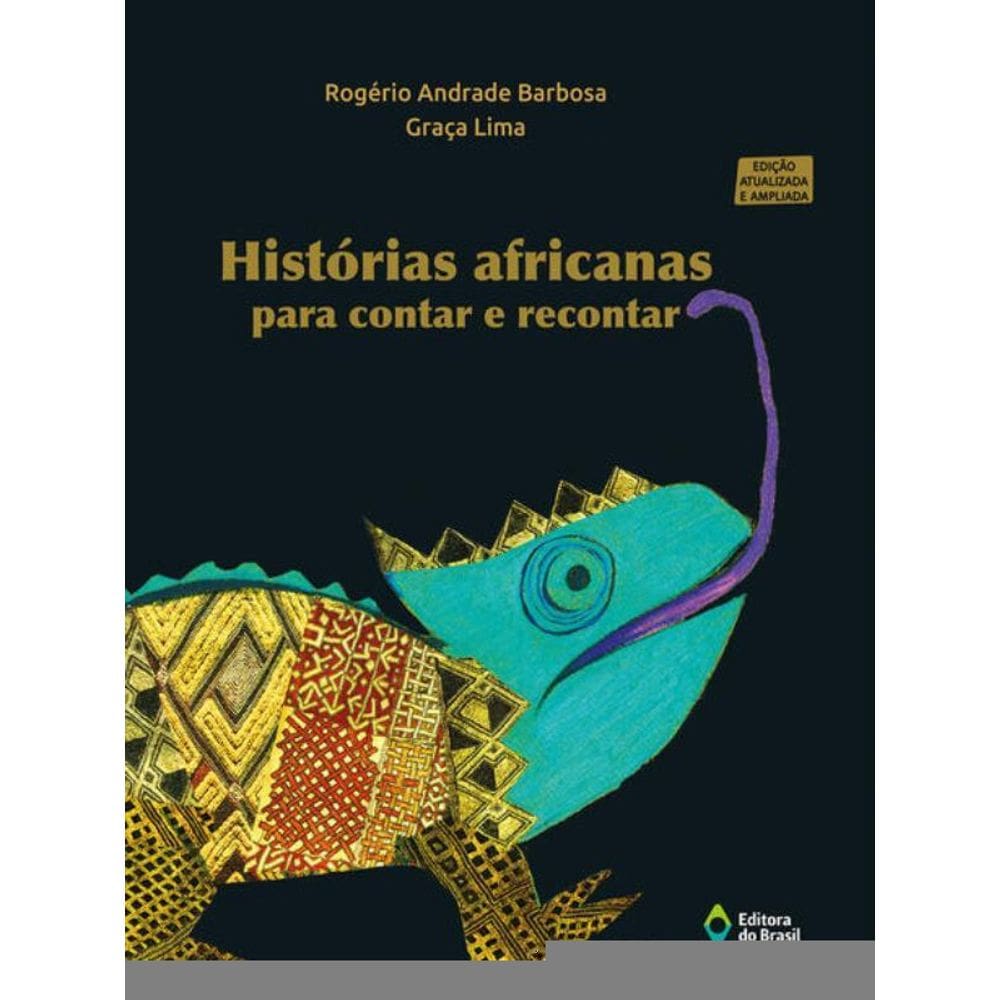 Histórias Africanas Para Contar E Recontar