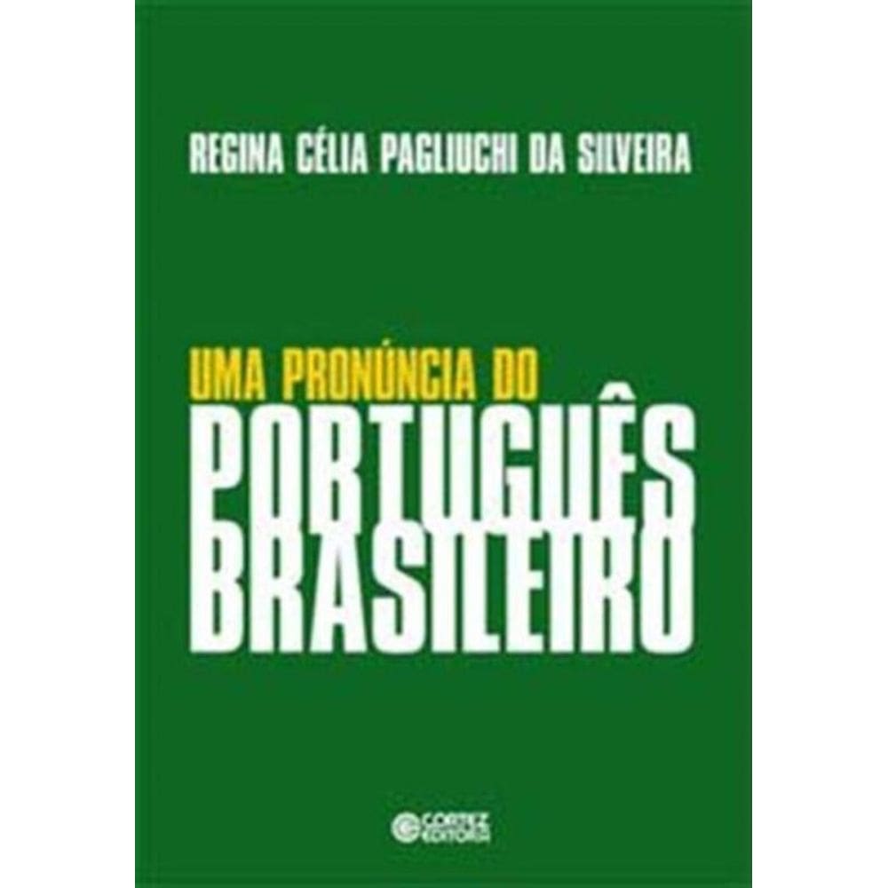 Uma Pronuncia Do Portugues Brasileiro
