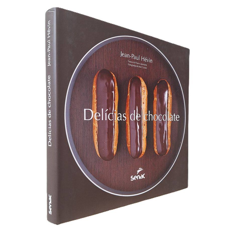Delícias do Chocolate Jean-Paul Hevin, Senac, 2013 Capa Dura