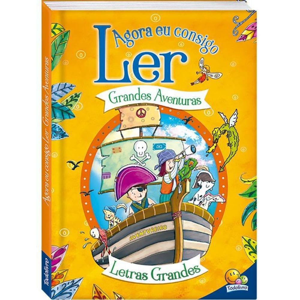 Livro Agora Eu Consigo Ler: Grandes Aventuras