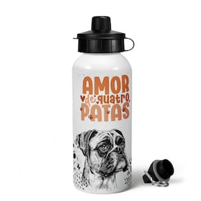 Garrafa Squeeze MQ - Amor de quatro patas - cachorro boxer