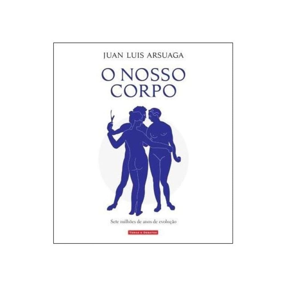 O Nosso Corpo